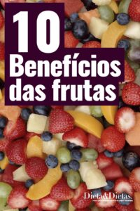 10 benefícios das frutas para a saúde